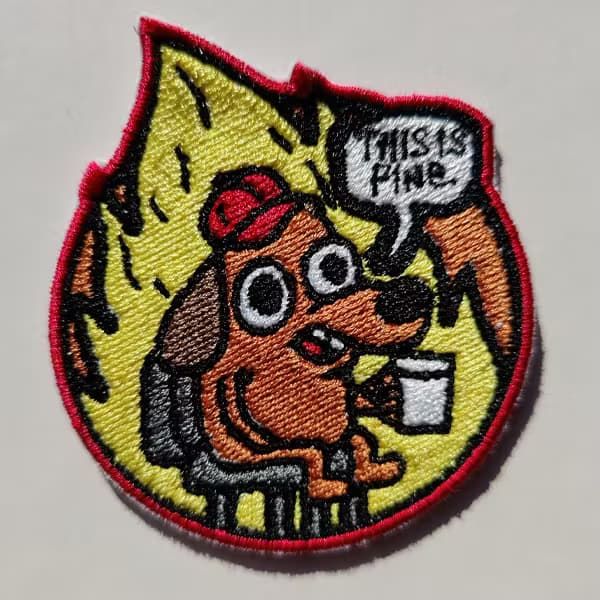 Patch This Is Fine Morale